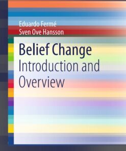 Belief Change: Introduction and Overview eBook