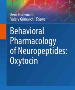 Behavioral Pharmacology of Neuropeptides: Oxytocin eBook