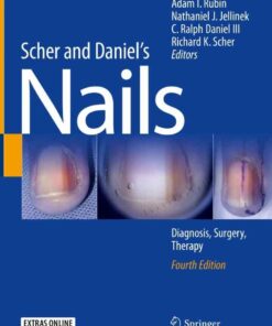 Scher and Daniel's Nails: Diagnosis, Surgery, Therapy eBook