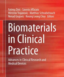 Biomaterials in Clinical Practice: Advances in Clinical Research and Medical Devices eBook