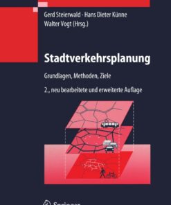 Stadtverkehrsplanung: Grundlagen, Methoden, Ziele eBook