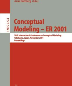 Conceptual Modeling - ER 2001: 20th International Conference on Conceptual Modeling, Yokohama, Japan, November 27-30, 2001, Proceedings eBook