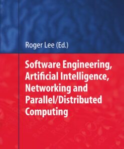 Software Engineering, Artificial Intelligence, Networking and Parallel/Distributed Computing eBook