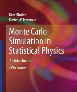 Monte Carlo Simulation in Statistical Physics: An Introduction eBook