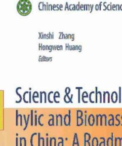 Science & Technology on Bio-hylic and Biomass Resources in China: A Roadmap to 2050 eBook