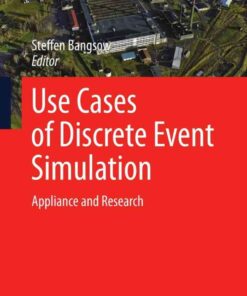 Use Cases of Discrete Event Simulation: Appliance and Research eBook