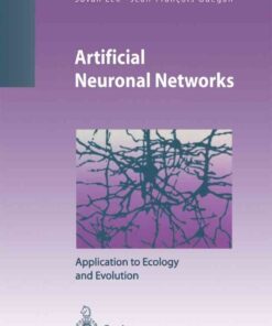 Artificial Neuronal Networks: Application to Ecology and Evolution eBook