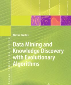Data Mining and Knowledge Discovery with Evolutionary Algorithms eBook