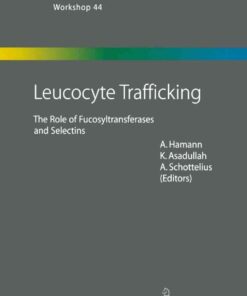 Leucocyte Trafficking: The Role of Fucosyltransferases and Selectins eBook