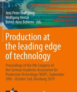 Production at the leading edge of technology Proceedings of the 9th Congress of the German Academic Association for Production Technology (WGP), September 30th - October 2nd,Hamburg 2019 eBook