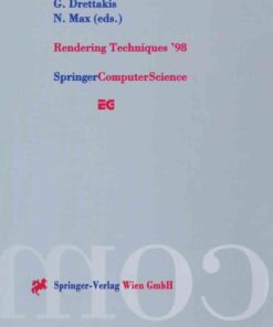 Rendering Techniques ’98: Proceedings of the Eurographics Workshop in Vienna, Austria, June 29—July 1, 1998 eBook