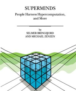 Superminds: People Harness Hypercomputation, and More eBook