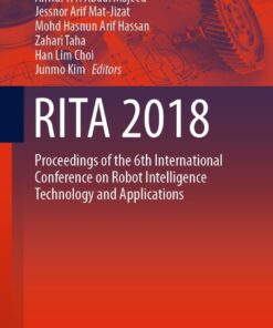 RITA 2018: Proceedings of the 6th International Conference on Robot Intelligence Technology and Applications eBook