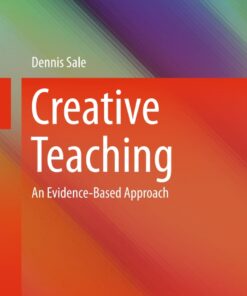 Creative Teaching: An Evidence-Based Approach eBook