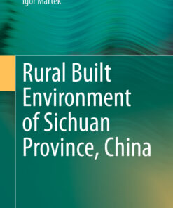 Rural Built Environment of Sichuan Province, China eBook