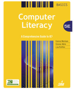 Computer Literacy BASICS: A Comprehensive Guide to IC3, 5th Edition eBook