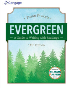 Evergreen: A Guide to Writing with Readings (w/ MLA9E Updates), 11th Edition eBook