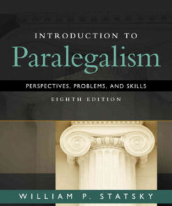 Introduction to Paralegalism: Perspectives, Problems and Skills, 8th Edition eBook