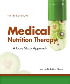 Medical Nutrition Therapy: A Case-Study Approach, 5th Edition eBook