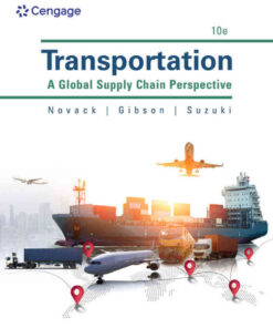Transportation: A Global Supply Chain Perspective, 10th Edition eBook