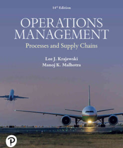 Operations Management: Processes and Supply Chains, 14th Edition eBook