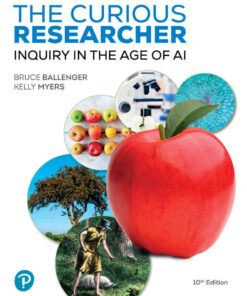 The Curious Researcher: Inquiry in the Age of AI, 10th Edition eBook