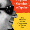 Beyond Sketches of Spain: Tete Montoliu and the Construction of Iberian Jazz eBook