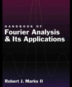 Handbook of Fourier Analysis & Its Applications eBook