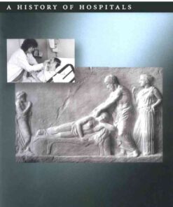 Mending Bodies, Saving Souls: A History of Hospitals eBook