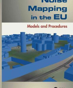 Noise Mapping in the EU: Models and Procedures eBook