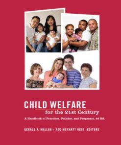 Child Welfare for the Twenty-first Century: A Handbook of Practices, Policies, and Programs eBook