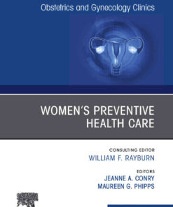 Womens Preventive Health Care, An Issue of OB/GYN Clinics of North America eBook