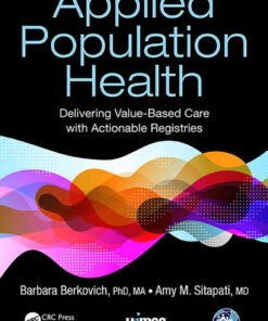 Applied Population Health: Delivering Value-Based Care with Actionable Registries eBook