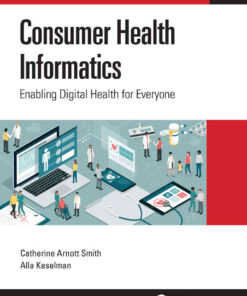 Consumer Health Informatics: Enabling Digital Health for Everyone eBook