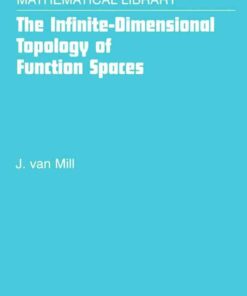 The Infinite-Dimensional Topology of Function Spaces eBook