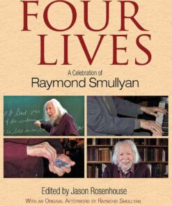Four Lives: A Celebration of Raymond Smullyan eBook