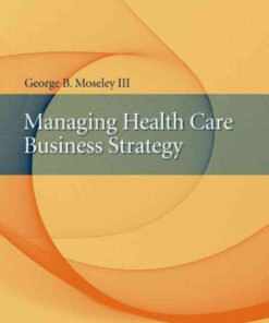 Managing Health Care Business Strategy eBook