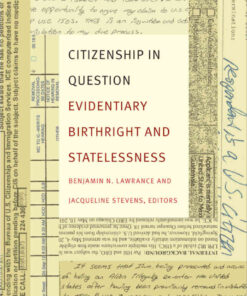Citizenship in Question: Evidentiary Birthright and Statelessness eBook