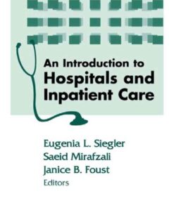 An Introduction to Hospitals and Inpatient Care eBook