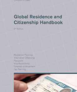 Global Residence and Citizenship Handbook eBook