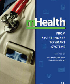 mHealth: From Smartphones to Smart Systems eBook