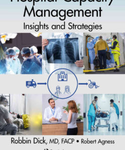 Hospital Capacity Management: Insights and Strategies eBook
