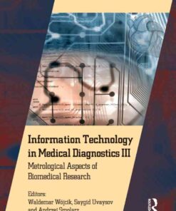Information Technology in Medical Diagnostics III: Metrological Aspects of Biomedical Research eBook