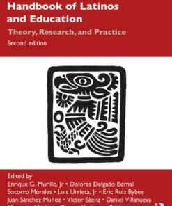 Handbook of Latinos and Education: Theory, Research, and Practice eBook