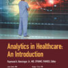Analytics in Healthcare: An Introduction eBook