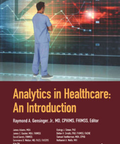 Analytics in Healthcare: An Introduction eBook