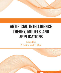 Artificial Intelligence Theory, Models, and Applications eBook