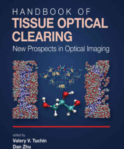 Handbook of Tissue Optical Clearing: New Prospects in Optical Imaging eBook