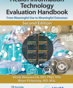 Health Information Technology Evaluation Handbook: From Meaningful Use to Meaningful Outcomes eBook