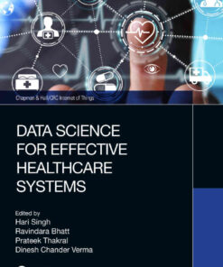 Data Science for Effective Healthcare Systems eBook
